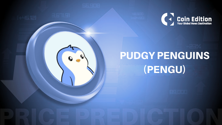 Pudgy Penguins (PENGU ) price prediction: PENGU Enters Short-Term Rebound Phase