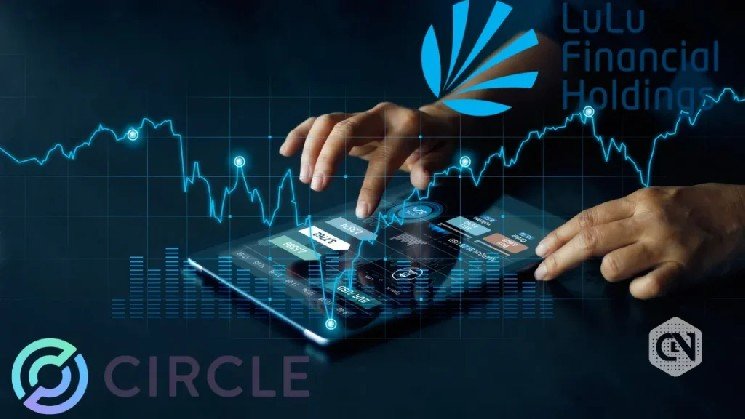 Circle, LuLuFin Cut Cross-Border Settlement Costs by Up to 30%