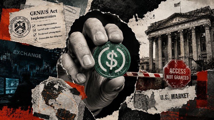 Treasury proposed GENIUS change forces US exchanges to audit foreign stablecoin or face delisting