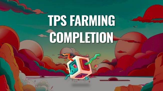 Announcement for Users Participating in TPS Farming